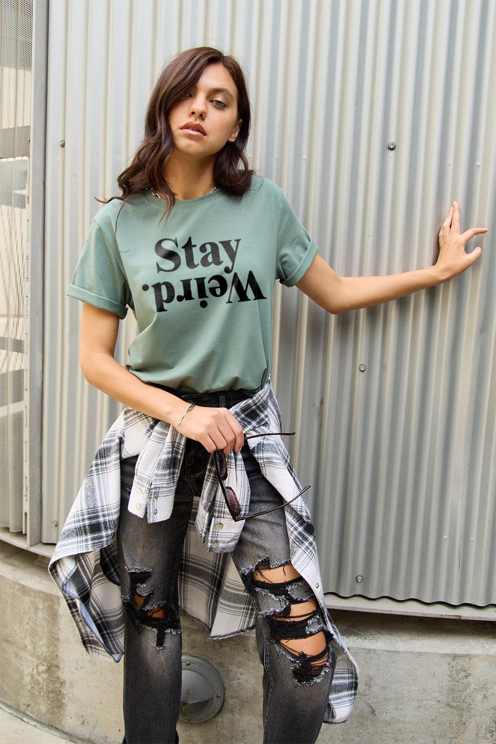 Simply Love Full Size STAY WEIRD Short Sleeve T-Shirt // Honeypot: New + Vintage High Quality Western Wear