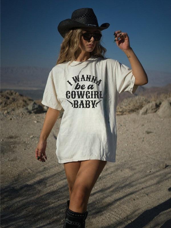 I Wanna Be a Cowgirl Baby Graphic Tee - Honeypot