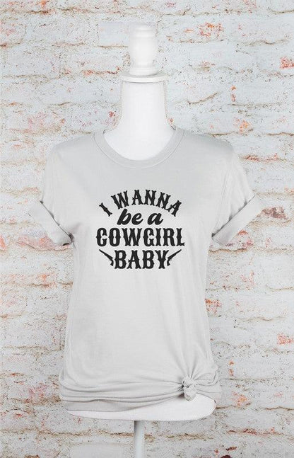 I Wanna Be a Cowgirl Baby Graphic Tee - Honeypot