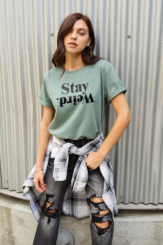 Simply Love Full Size STAY WEIRD Short Sleeve T-Shirt // Honeypot: New + Vintage High Quality Western Wear